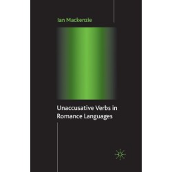Unaccusative Verbs in Romance Languages