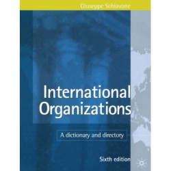 International Organizations: A Dictionary and Directory