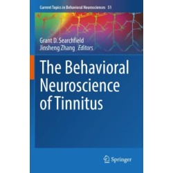 The Behavioral Neuroscience of Tinnitus