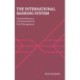 The International Banking System: Capital Adequacy, Core Businesses and Risk Management