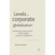 Levels of Corporate Globalization: Developing a Measurement Scale for Global Customer Management