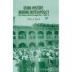 Using History, Making British Policy: The Treasury and the Foreign Office, 1950-76