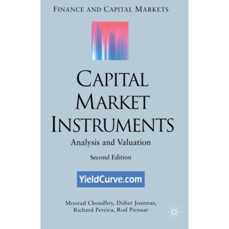 Capital Market Instruments: Analysis and valuation
