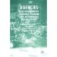 Agencies: How Governments Do Things Through Semi-Autonomous Organizations