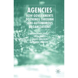 Agencies: How Governments Do Things Through Semi-Autonomous Organizations