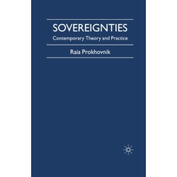 Sovereignties: Contemporary Theory and Practice
