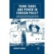 Think Tanks and Power in Foreign Policy: A Comparative Study of the Role and Influence of the Council on Foreign Relations and the Royal Institute of International Affairs, 1939-1945