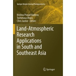 Land-Atmospheric Research Applications in South and Southeast Asia