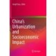 China’s Urbanization and Socioeconomic Impact