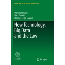 New Technology, Big Data and the Law
