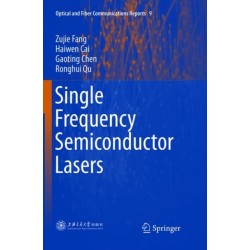 Single Frequency Semiconductor Lasers
