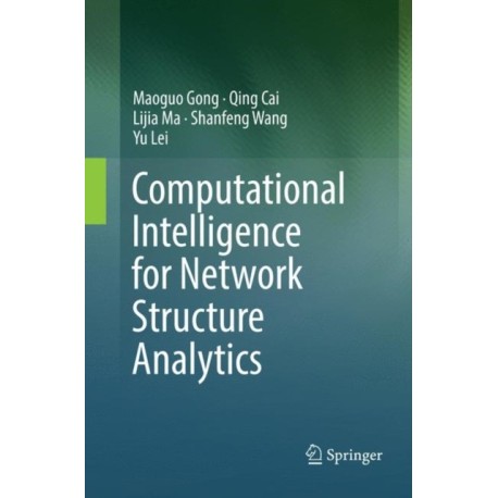 Computational Intelligence for Network Structure Analytics