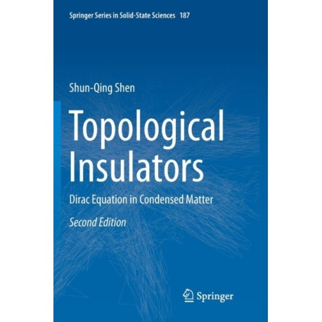 Topological Insulators: Dirac Equation in Condensed Matter