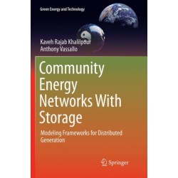 Community Energy Networks With Storage: Modeling Frameworks for Distributed Generation
