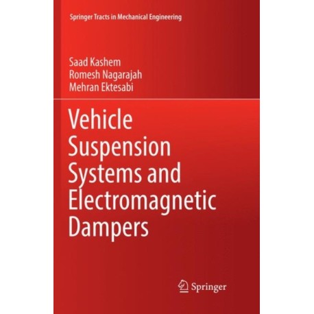 Vehicle Suspension Systems and Electromagnetic Dampers