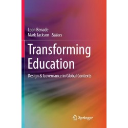 Transforming Education: Design & Governance in Global Contexts
