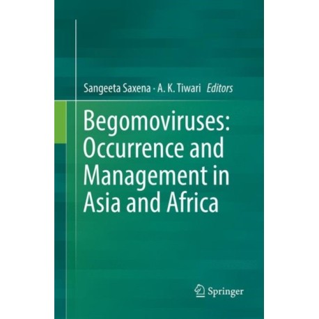 Begomoviruses: Occurrence and Management in Asia and Africa