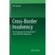 Cross-Border Insolvency: The Enactment and Interpretation of the UNCITRAL Model Law