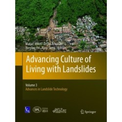Advancing Culture of Living with Landslides: Volume 3 Advances in Landslide Technology