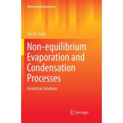 Non-equilibrium Evaporation and Condensation Processes: Analytical Solutions