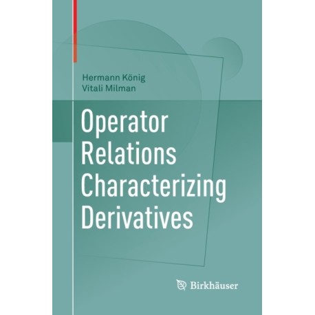 Operator Relations Characterizing Derivatives