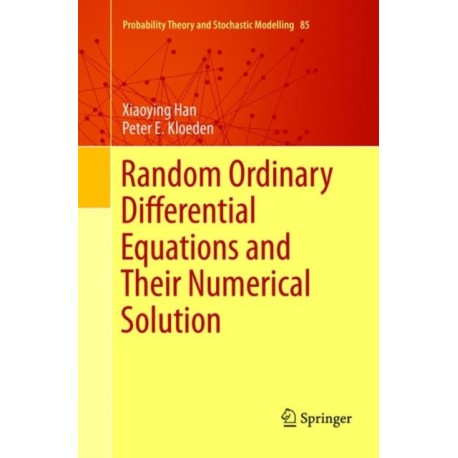 Random Ordinary Differential Equations and Their Numerical Solution