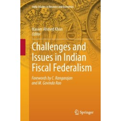 Challenges and Issues in Indian Fiscal Federalism