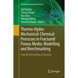 Thermo-Hydro-Mechanical-Chemical Processes in Fractured Porous Media: Modelling and Benchmarking: From Benchmarking to Tutoring