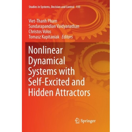 Nonlinear Dynamical Systems with Self-Excited and Hidden Attractors