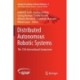 Distributed Autonomous Robotic Systems: The 13th International Symposium