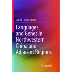 Languages and Genes in Northwestern China and Adjacent Regions