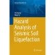 Hazard Analysis of Seismic Soil Liquefaction