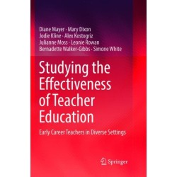 Studying the Effectiveness of Teacher Education: Early Career Teachers in Diverse Settings