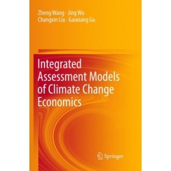 Integrated Assessment Models of Climate Change Economics
