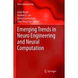 Emerging Trends in Neuro Engineering and Neural Computation