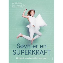 Søvn er en superkraft: Hjælp dit skolebarn til at sove godt