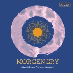 MORGENGRY - Introduktion