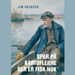 Spar på kartoflerne – der er fisk nok
