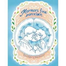 Mormors fine porcelæn