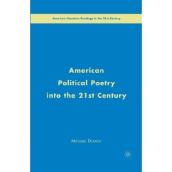 American Political Poetry in the 21st Century