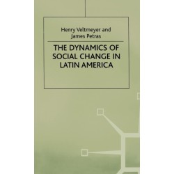 The Dynamics of Social Change in Latin America