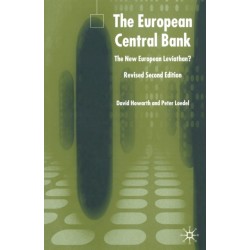 The European Central Bank: The New European Leviathan?