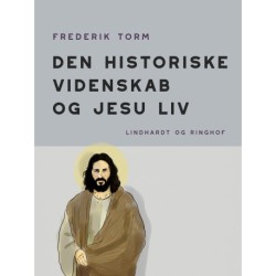 Den historiske videnskab og Jesu liv