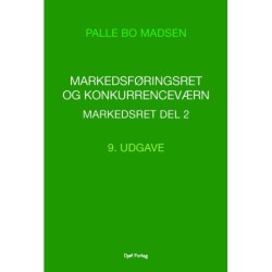 Markedsføringsret og konkurrenceværn: - Markedsret Del 2
