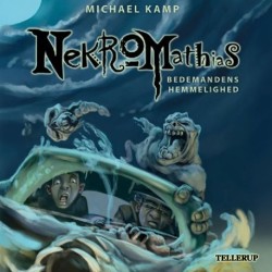 Nekromathias -1: Bedemandens hemmelighed