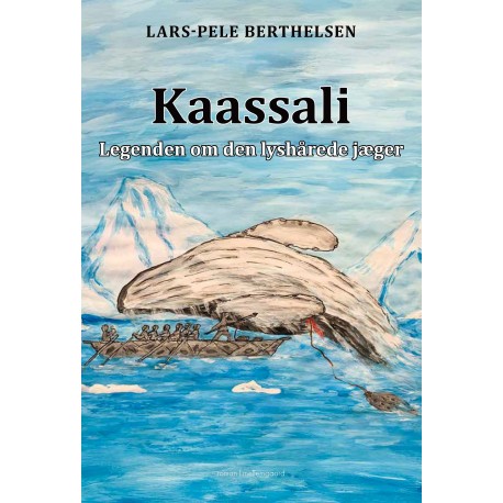 KAASSALI: Legenden om den lyshårede jæger