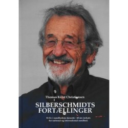 Silberschmidts Fortællinger - Et liv i sundhedens tjeneste