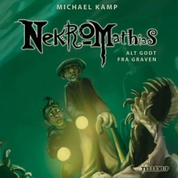 Nekromathias -2: Alt godt fra graven