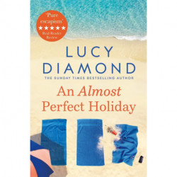 An Almost Perfect Holiday