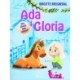 Ada i Gloria 5: Czy Gloria jest chora?